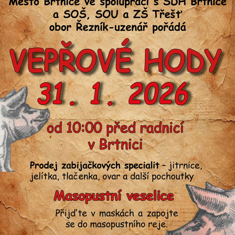 Vepřové hody a masopustní veselice v Brtnici