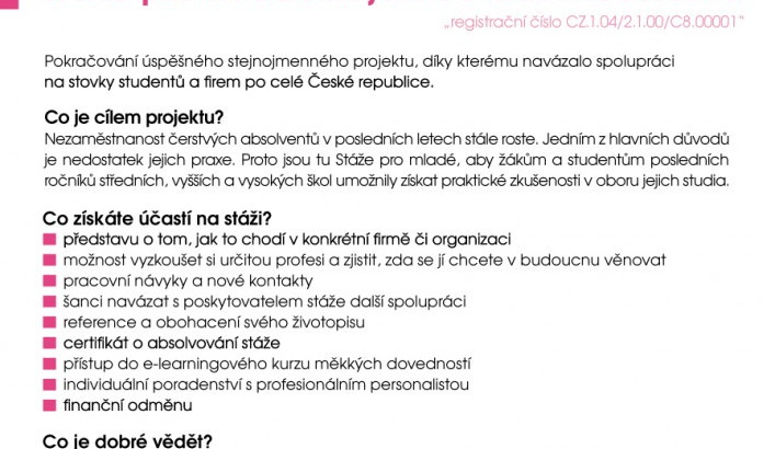 Stáže přinášejí studentům praxi, zaměstnavatelům spolehlivé zaměstnance