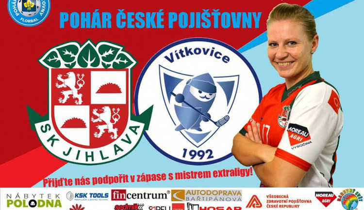 Florbalistky SK Jihlava v pátek nastoupí proti mistrovským Vítkovicím ve čtvrtfinále domácího poháru