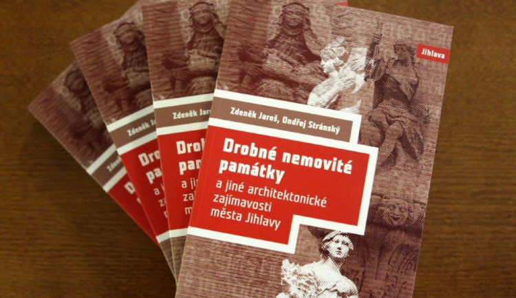 Nová kniha o jihlavských drobných památkách je vyprodaná. Další dotisk se plánuje na leden