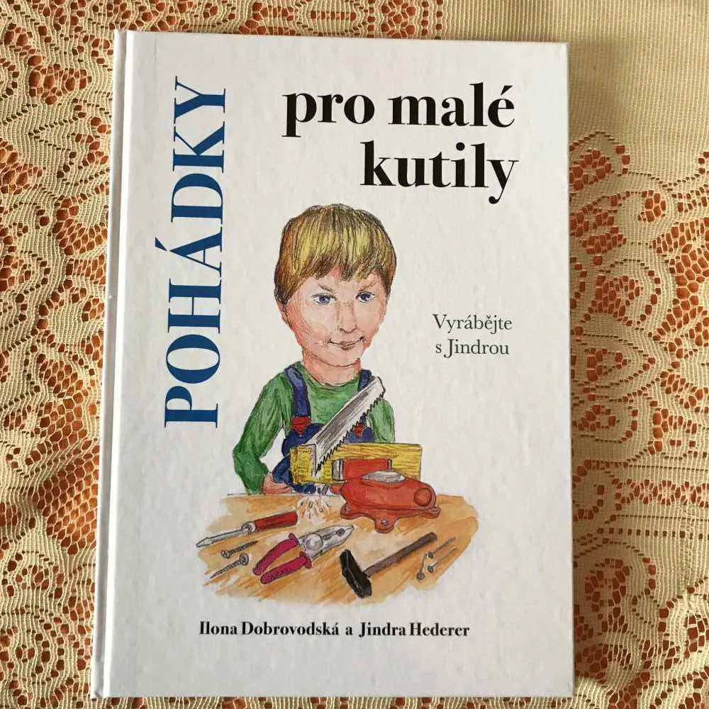 Pojďte s námi tvořit s novou dětskou knihou „Pohádky pro malé kutily“ do Městské knihovny Jihlava