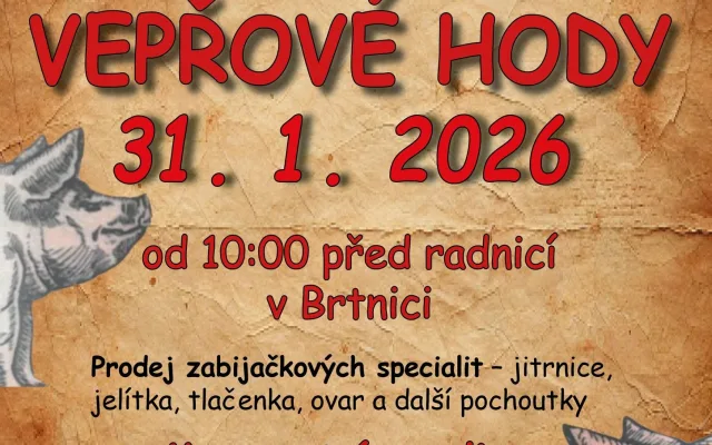 Vepřové hody a masopustní veselice v Brtnici