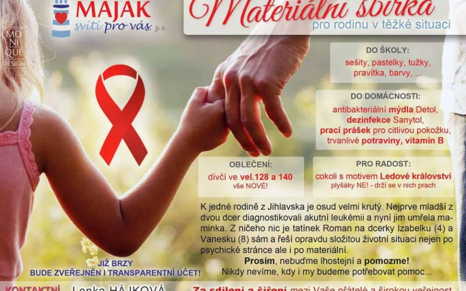 Čtyřletá Izabelka z Jihlavska trpí leukémií, nyní jí zemřela maminka. Pro rodinu byla vyhlášena materiální sbírka  